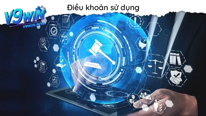 Hướng dẫn tuan thủ điều khoản V9win hiệu quả